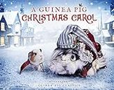 A Guinea Pig Christmas Carol (Guinea Pig Classics)