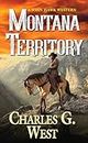 Montana Territory (John Hawk Western): 3