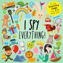 I Spy - Everything!: a Fun Guessing Game for 2-4 Year Olds Paperback Book NEW AU