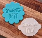 You're The Best - Happy Fathers Day, Dad - Cookie Cupcake Stamp Embosser