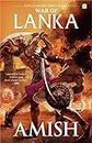 War Of Lanka (Ram Chandra Series Book 4)