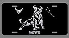Zodiac Laser Etched Metal License Plate Gift Astrology Constellation Horoscope Astrological Aries Taurus Gemini Cancer Leo Virgo Libra Scorpio Sagittarius Capricorn Aquarius Pisces Gifts (Taurus)