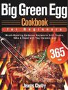 Jeams Chotry Big Green Egg Cookbook for Beginners (Relié)