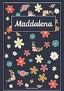 Maddalena: Taccuino | Diario | Sketchbook | 120 pagine | A4 | Bianco | Idee regalo