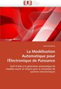 La Modelisation Automatique Pour L'Electronique de Puissance.9786131515613 New<|