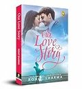 Our Love Story [Paperback] Rohit Sharma