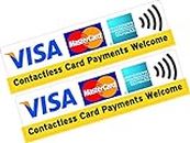 2X Contactless Card Payments Welcome Visa MasterCard AMEX Credit Card Sticker Printed Vinyl Shop Taxi