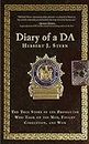 Diary of a DA: The True Story of the Prosecutor Who Took on the Mob, Fought Corruption, and Won