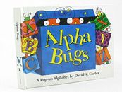 Alpha Bugs: A Pop Up Alphabet Book
