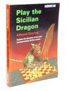 SCHACH CHESS - Edward Dearing: Play The Sicilian Dragon