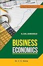 Business Economics - B.Com SEM-II - According to Minimum Uniform Syllabus Prescribed by National Education Policy