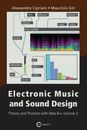 Música electrónica y diseño de sonido - teoría y práctica con máximo 8 - volumen 2