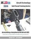 Airsoft Technology Self-Paced Training Series Assembling a long barrel M4 Airsoft AEG (English Edition)