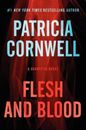 Flesh and Blood: A Scarpetta Novel (Kay Scarpetta Series) - Hardcover - GOOD