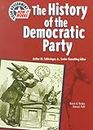 The History of the Democratic Party (Your Government: How it Works)