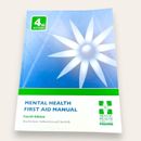 Mental Health First Aid Manual by Betty Kitchener - Medical Textbook 4th Edition