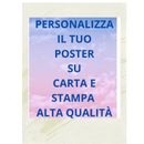 Poster Locandina Manifesto da Parete Giganti Personalizzato Pubblicitario Stampa