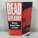 Dead Giveaway: Murders Avenged from the Grave by Donald Thomas Hardcover 1993