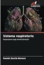 Sistema respiratorio: Respirazione negli animali domestici (Italian Edition)