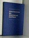 Schaltungsbuch der Industriellen Elektronik.