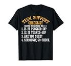 Lista de verificación de soporte técnico Nerd Geek Funny Definition Helpdesk Camiseta