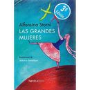 Las Grandes Mujeres (Ilustrados) - Paperback NEW Alfonsina Storn Feb. 2016