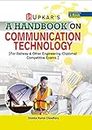 A Hand book on communication Technology