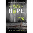 The Way Of Hope: Growing Close To God Through Loss