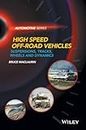 High Speed Off-Road Vehicles: Suspensions, Tracks, Wheels and Dynamics (Automotive Series)