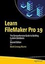 Learn FileMaker Pro 19: The Comprehensive Guide to Building Custom Databases