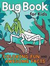 Katie  Henries-Meisner Bug Book for Kids (Poche)