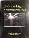 Boston Light: A historical perspective