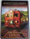 World Class Trains - The Polar Express DVD (Region All, 2004) Free post