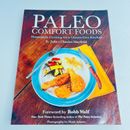Paleo Comfort Foods Cookbook by Robb Wolf Recipe Gluten-Free Healthy