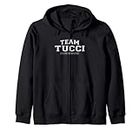 Team Tucci | Proud Family Surname, Last Name Gift Zip Hoodie