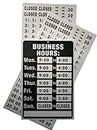 Business Hours Sign for Glass Door, Hours of Operation, Store Hours for Retail Shop, Salon, Boutique, Office 8"X12" Durable PVC Card with Black Print, 2 sheets of Peel & Stick Numbers included