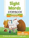 Learn to Read: Sight Words Storybook Preschool: 25 Stories for Beginner Readers & Activity book (Learn to read preschool) (English Edition)