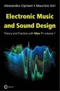 Alessandro Cipriani Maurizio Giri Electronic Music and Sound Design (Paperback)