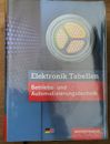 Elektronik Tabellen Betriebs- und Automatisierungstechnik: 2. Auflage | wie neu