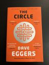 The Circle by Dave Eggers (2014, Trade Paperback) BRAND NEW