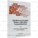 Vibrations and Audible Noise in Alternating Current Machines (Book) (#B000181)
