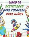 Libro de actividades para colorear para niños: Colorear y Actividad para niños 4-8 o niños pequeños - I Spy, Animal Coloring, Laberintos, Adición et ... Et S'amause Regalo para niñas y niños.