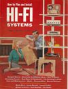 How to Plan and Install Hi-Fi Systems Number 7 Winter Issue