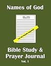Names of God Bible Study & Prayer Journal Vol 1: A Notebook for Visually Impaired Readers, Youth, Students, Older Parent, Seniors and Older Adults for Exploring Scripture and Recording Your Thoughts