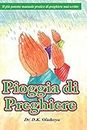 Pioggia di Preghiere (Prayer Rain Italian Version)