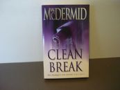 VAL McDERMID THRILLER - CLEAN BREAK - BOOK 4 KATE BRANNIGAN MYSTERY
