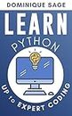 LEARN Python: UP to EXPERT CODING. Are you EXPERT enough in Python programming?(Master Fast Coding in 2024)