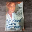 1977 The Natural Way to Super Beauty by Mary Ann Crenshaw Paperback Book