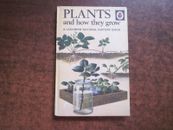 PLANTS and HOW THEY GROW A Ladybird Book Vintage 1965 Nature School Reader HC