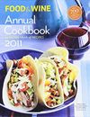 Food & Wine: Annual Cookbook 2011,Wine Magazine